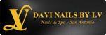 Davi Nails by LV in San Antonio